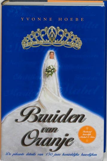 Bruiden van Oranje - Y. Hoebe 9789061128328, Verzenden, Gelezen, Y. Hoebe