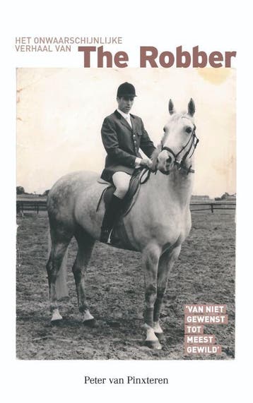 The Robber - Peter van Pinxteren 9789090337609, Verzenden, Zo goed als nieuw, Peter van Pinxteren
