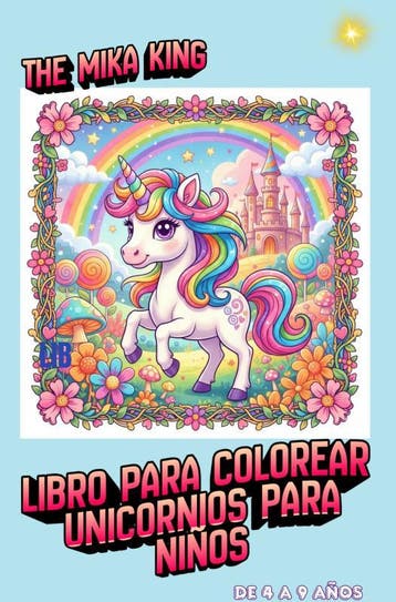 Libro Para Colorear Unicornios Para Niños The Mika King: Lib, Boeken, Ophalen of Verzenden, Nieuw, The Mika King MICHAEL SPEHNER ORTIZ
