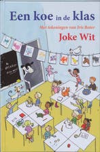 Een koe in de klas 9789085431060 Joke Wit, Boeken, Verzenden, Gelezen, Joke Wit