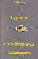 Hypnose en zelfhypnose - P.J. Hanssen - 9789020242638 - Hard, Boeken, Verzenden, Nieuw