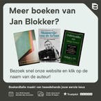 Achter de laatste brug 9789021442396 Jan Blokker, Verzenden, Zo goed als nieuw, Jan Blokker