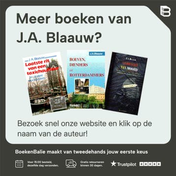 Moord te Rotterdam - J.A. Blaauw 9789026122774, Boeken, Verzenden, Gelezen, J.A. Blaauw