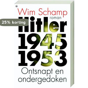 Hitler 1945 - 1953 - W. Schamp 9789044322620, Verzenden, Gelezen, W. Schamp