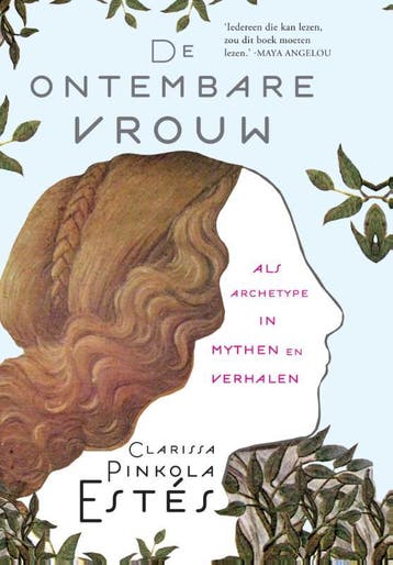 De ontembare vrouw als archetype in mythen en verhalen, Verzenden, Zo goed als nieuw, Clarissa Pinkola Estes