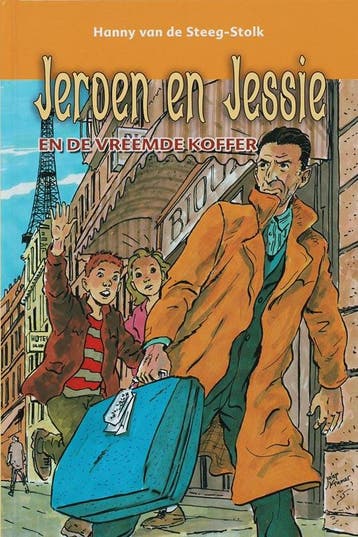 JEROEN EN JESSIE EN DE VREEMDE KOFFER 9789033120084, Verzenden, Zo goed als nieuw, Hanny van de Steeg-Stolk