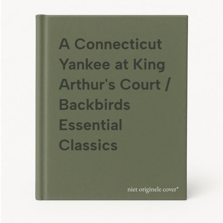 A Connecticut Yankee at King Arthurs Court / Backbirds, Boeken, Literatuur, Zo goed als nieuw, Verzenden