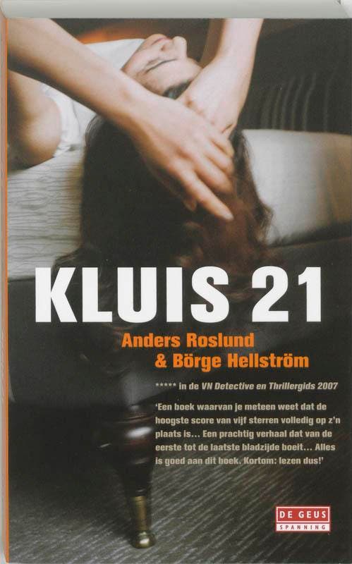Kluis 21 / De Geus / 2 9789044507669 A. Roslund, Boeken, Detectives, Gelezen, Verzenden