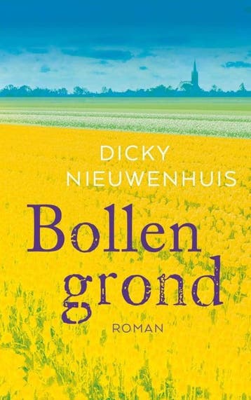 Nieuwenhuis, Dicky-Bollengrond (nieuw), Boeken, Verzenden, Nieuw
