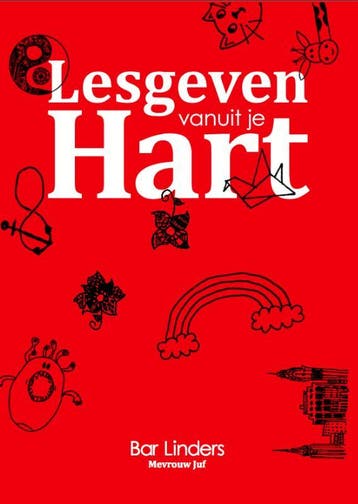 Lesgeven vanuit je hart 9789082765809 Bar Linders, Verzenden, Gelezen, Bar Linders