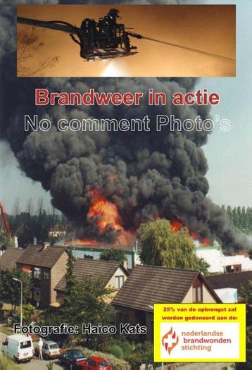 9789492247148 Brandweer in actie Haico Kats, Verzenden, Nieuw, Haico Kats
