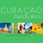 Curacao Banda Abou 9789990416541 Eef Ouwehand, Boeken, Verzenden, Zo goed als nieuw, Eef Ouwehand