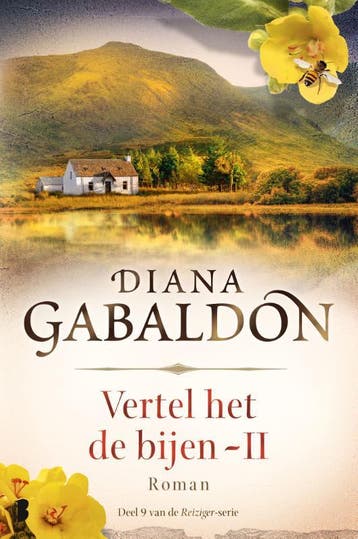 Vertel het de bijen -II / Reiziger / 9 - Diana Gabaldon, Boeken, Verzenden, Gelezen, Diana Gabaldon