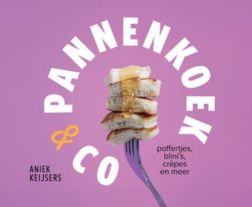 Pannenkoek   Co | Aniek Keijsers | Nieuw, Ophalen of Verzenden, Nieuw, Aniek Keijsers
