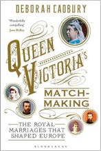 Queen Victorias Matchmaking 9781408852828 Deborah Cadbury, Verzenden, Zo goed als nieuw, Deborah Cadbury