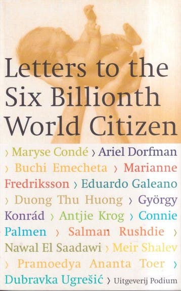 Letters to the sixth billionth world citizen 9789057592133, Verzenden, Gelezen