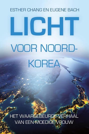 Licht voor Noord-Korea - Eugene Bach 9789033801594, Verzenden, Zo goed als nieuw, Eugene Bach