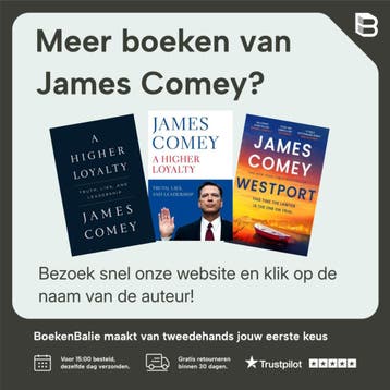 A Higher Loyalty - James Comey 9781529000832, Boeken, Verzenden, Gelezen, James Comey