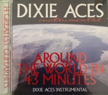 cd - Dixie Aces - Around The World In 43 Minutes, Verzenden, Zo goed als nieuw
