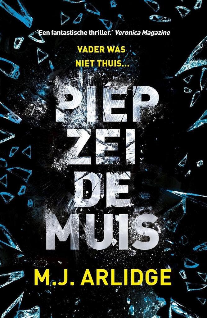 Helen Grace 2 - Piep zei de muis 9789022582299 M.J. Arlidge, Boeken, Thrillers, Gelezen, Verzenden