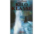 Kilo-Klasse - Kilo-Klasse, Boeken, Ophalen of Verzenden, Nieuw