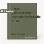 Grote geillustreerde plantenencyclopedie pi-sa 9789051121926, Boeken, Verzenden, Gelezen, Niko Kuipers