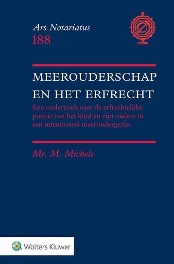 9789013181432 Ars notariatus 188 - Meerouderschap en het ..., Verzenden, Zo goed als nieuw