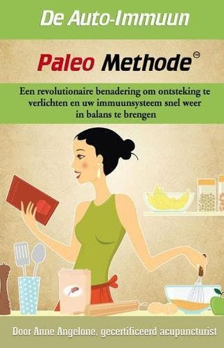 De Auto-Imuun Paleo Methode: Een revolutionaire benadering, Boeken, Verzenden, Nieuw