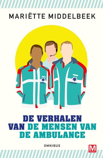 De verhalen van de mensen van de ambulance (9789460684715), Boeken, Verzenden, Nieuw