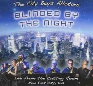 cd - The City Boys Allstars - Blinded By The Night, Verzenden, Zo goed als nieuw