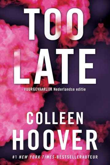 Too late - Colleen Hoover 9789401919593, Boeken, Verzenden, Gelezen, Colleen Hoover