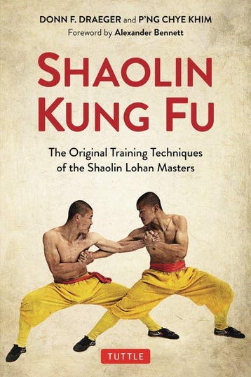 9780804852678 Shaolin Kung Fu The Original Training Techn..., Verzenden, Zo goed als nieuw, Donn F. Draeger
