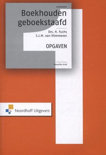 9789001820534 Boekhouden geboekstaafd 1 | Tweedehands, Verzenden, Zo goed als nieuw, Henk Fuchs