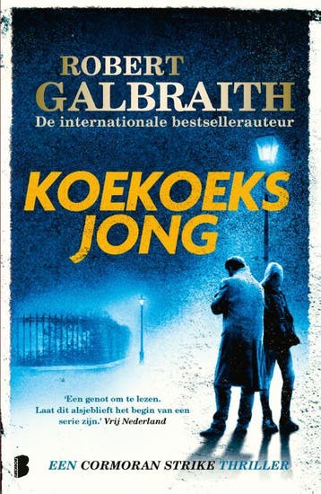 Koekoeksjong / Cormoran Strike / 1 - Robert Galbraith, Verzenden, Gelezen, Robert Galbraith
