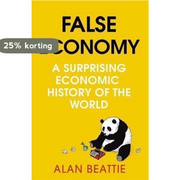 False Economy - Alan Beattie 9780670918102, Verzenden, Gelezen, Alan Beattie
