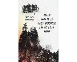 Mijn naam is Jess Cooper en ik leef nog - Mijn naam is Jess, Boeken, Ophalen of Verzenden, Nieuw