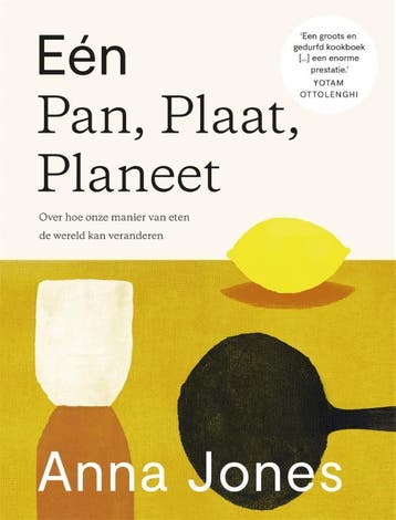 Eén pot, pan, planeet - Anna Jones 9789464040432, Boeken, Verzenden, Gelezen, Anna Jones