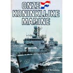 ONZE KONINKLIJKE MARINE 9789060139158 Woudstra, Verzenden, Gelezen, Woudstra