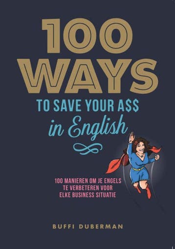 100 ways to save your ass in English 9789082130119, Verzenden, Gelezen, Buffi Duberman