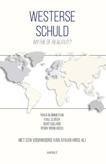 Westerse Schuld | Nieuw, Ophalen of Verzenden, Nieuw, Perry Pierik; Paul Cliteur; Floris Berg; Raisa Blommestijn; Piet Emmer; Bart Collard; Rumy Hasan; Hans Moll; Willem Vermaat
