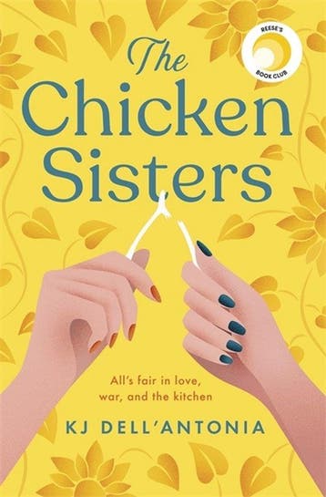 The Chicken Sisters - KJ Dell’Antonia 9781529350647, Verzenden, Zo goed als nieuw, KJ Dell’Antonia
