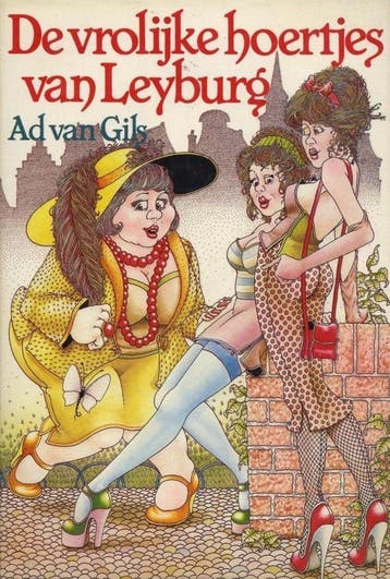 Vrolijke hoertjes van Leyburg - A. van Gils 9789025715694, Verzenden, Gelezen, A. van Gils