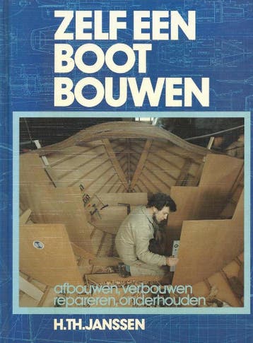 Zelf een boot bouwen afbouwen enz. - Janssen 9789060456859, Verzenden, Gelezen, Janssen