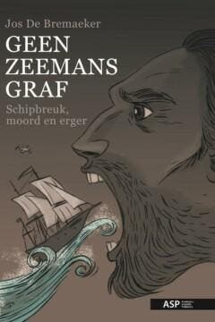 Geen zeemansgraf - Jos De Bremaeker 9789057188145, Verzenden, Gelezen, Jos De Bremaeker