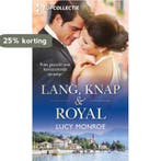 Lang, knap & royal / Topcollectie / 110 9789034739919, Boeken, Verzenden, Gelezen, Lucy Monroe