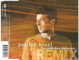 cd single - Patrick Bruel - Au CafÃ© Des DÃ©lices - Remi, Cd's en Dvd's, Verzenden, Zo goed als nieuw, Pop