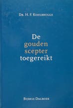De gouden scepter toegereikt 9789033113536 H.F. Kohlbrugge, Verzenden, Gelezen, H.F. Kohlbrugge