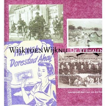 WijkTOENWijkNU, de Verhalen / De Wijkse Bibliotheek / 3, Verzenden, Gelezen