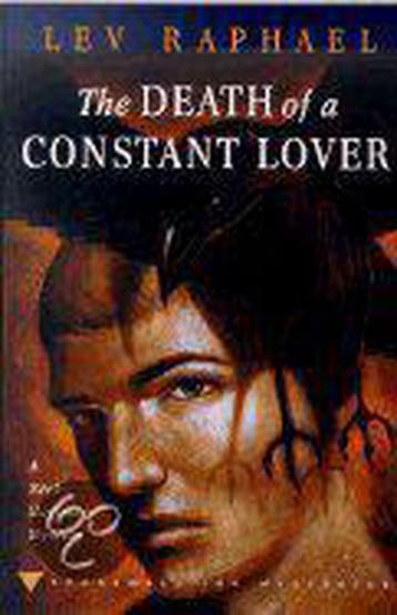 The Death of a Constant Lover - Lev Raphael 9780312264963, Verzenden, Gelezen, Lev Raphael