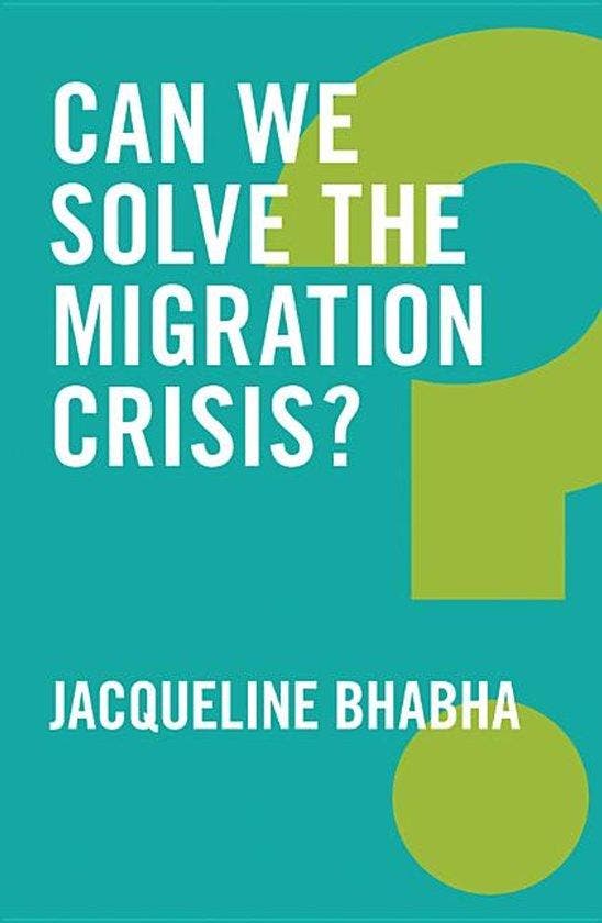 Can We Solve the Migration Crisis? - Jacqueline Bhabha, Boeken, Taal | Engels, Gelezen, Verzenden